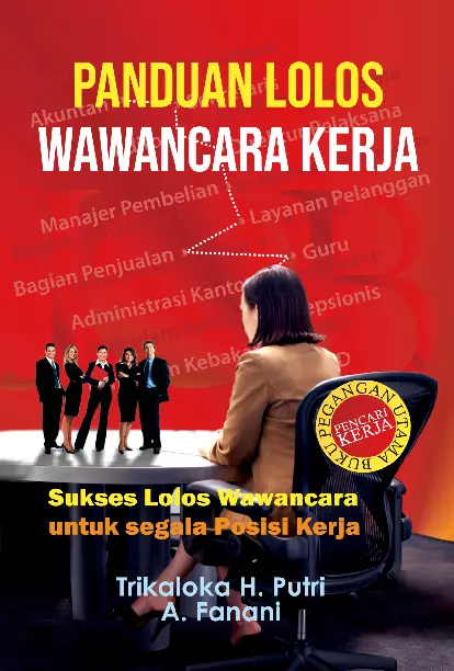 tips lulus wawancara kerja