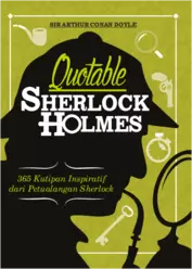Kisah di Balik Lahirnya Sherlock Holmes